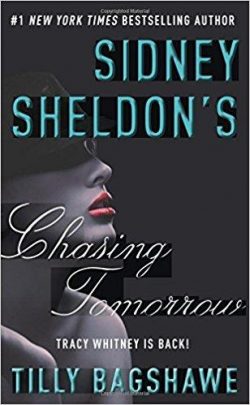 Sidney Sheldon's Chasing Tomorrow