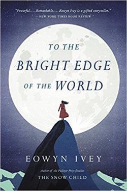To the Bright Edge of the World