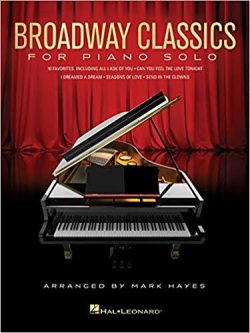 Piano - Solo Songbook: Broadway Classics