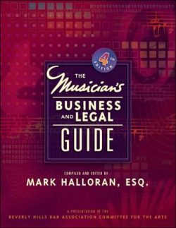 The Musician's Business and Legal Guide