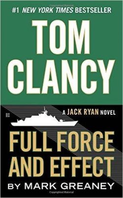 Tom Clancy Full Force and Effect