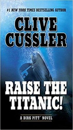 Raise the Titanic!