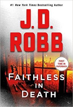 Faithless in Death: An Eve Dallas Novel