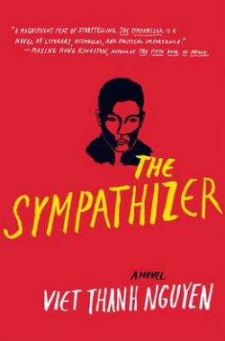 The Sympathizer: A Novel (Pulitzer Prize for Fiction)