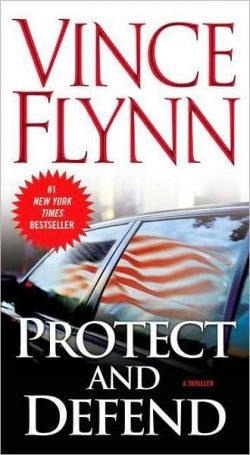 Protect and Defend: A Thriller