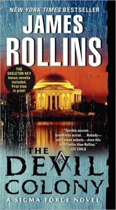 The Devil Colony: A SIGMA Force Novel