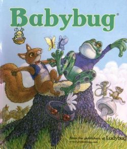 Babybug (Kids/Ages 6 mths - 3 Yrs)