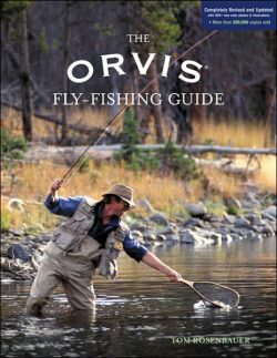 The Orvis Fly-Fishing Guide, Revised