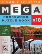 Simon & Schuster Mega Crossword Puzzle Book #18