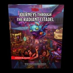 Journeys Through the Radiant Citadel (Dungeons & Dragons Adventure Book)