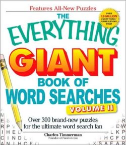 The Everything Giant Book of Word Searches, Volume 2: Over 300 Brand-New Puzzles for the Ultimate Word Search Fan