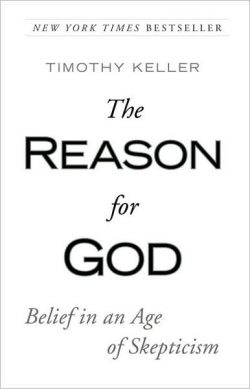 The Reason for God: Belief in an Age of Skepticism