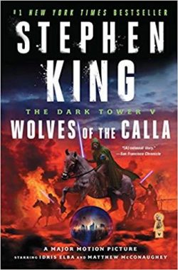 The Dark Tower V: Wolves of the Calla