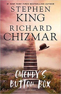 Gwendy's Button Box: A Novella