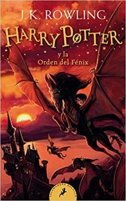 Harry Potter Y La Orden del Fénix / Harry Potter and the Order of the Phoenix = Harry Potter and the Order of the Phoenix