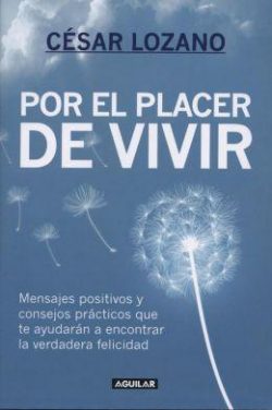 Por El Placer de Vivir / The Joy of Living = The Joy of Living
