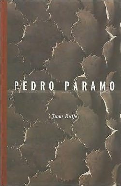 Pedro Páramo (Spanish Edition)