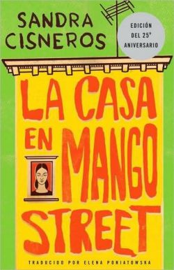 La Casa En Mango Street / The House on Mango Street