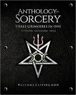 Anthology Sorcery: Three Grimoires in One - Volumes 1, 2 & 3