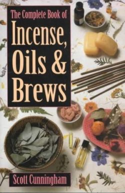 The Complete Book of Incense, Oils and Brews