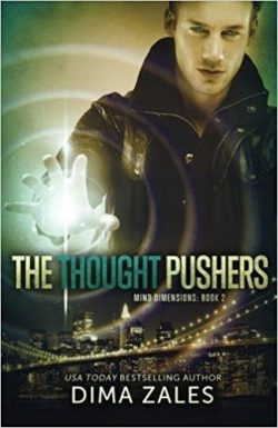 The Thought Pushers (Mind Dimensions Book 2)