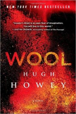 Wool: Book One of the Silo Series