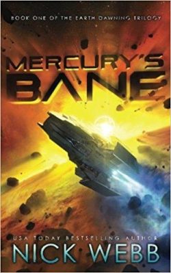 Earth Dawning 01: Mercury's Bane