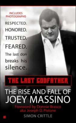 Last Godfather: The Rise/Fall of Joey Massino