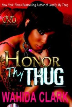 Honor Thy Thug