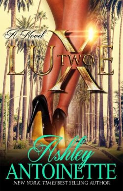 Luxe Two: A Lala Land Addiction