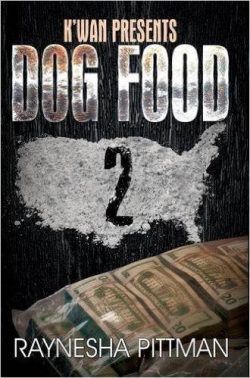 Dog Food 2: K'Wan Presents