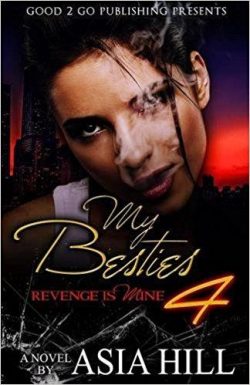 My Besties 4: Revenge is mine