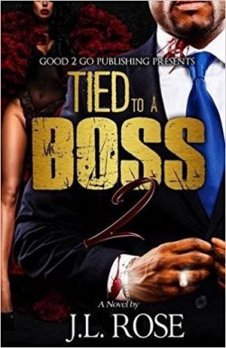 Tied to a Boss 2