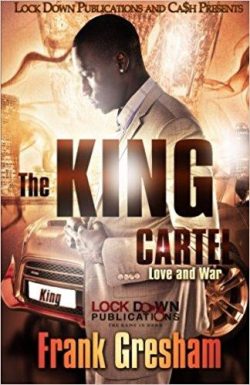 The King Cartel: Love & War
