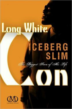 Long White Con: The Biggest Score of His Life