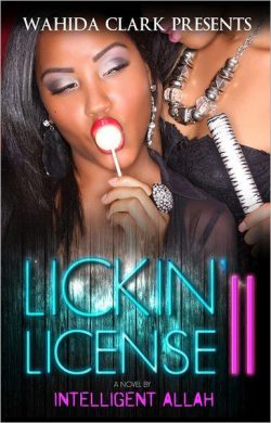 Lickin' License II: More Sex, More Saga