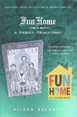 Fun Home: A Family Tragicomic
