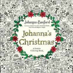 Johanna's Christmas: A Festive Coloring Book for Adults