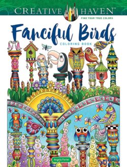 Creative Haven Fanciful Birds Coloring Book
