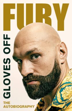 Gloves Off: Tyson Fury