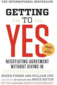 Getting to Yes: Negotiating Agreement Without Giving in