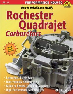 How to Rebuild & Modify Rochester Q Carb