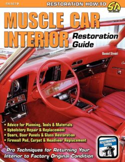 Muscle Car Interior Restoration Guide