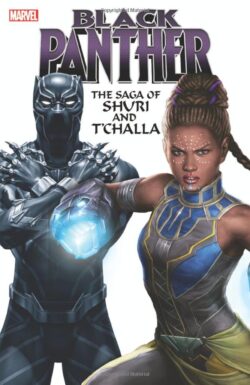 Black Panther: The Saga of Shuri and t'Challa