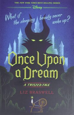 Once Upon a Dream-A Twisted Tale