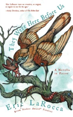 They Were Here Before Us