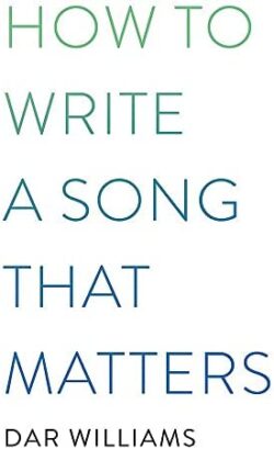 How to Write a Song That Matters