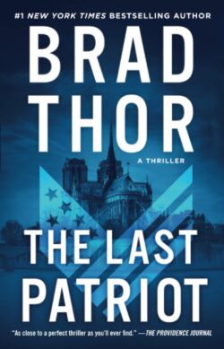 The Last Patriot: A Thriller