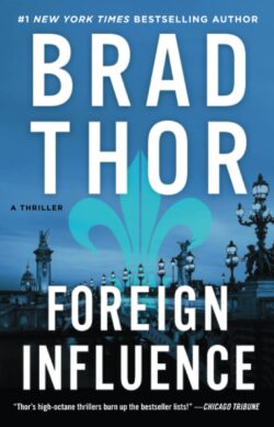 Foreign Influence: A Thriller