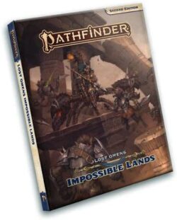 Pathfinder Lost Omens: Impossible Lands (P2)